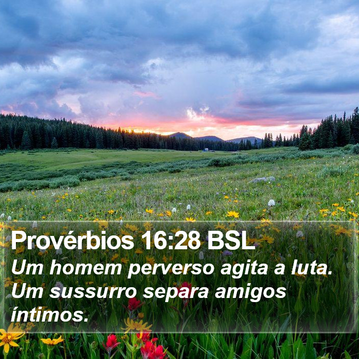 Provérbios 16:28 BSL Bible Study