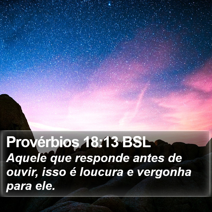 Provérbios 18:13 BSL Bible Study