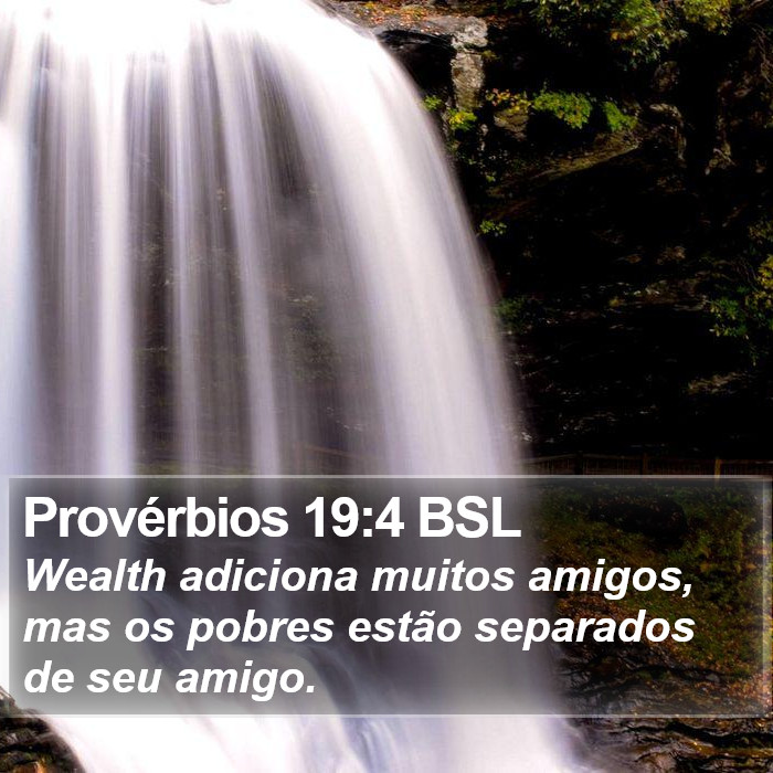 Provérbios 19:4 BSL Bible Study