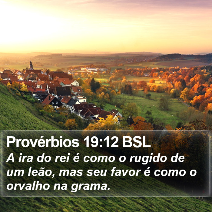 Provérbios 19:12 BSL Bible Study