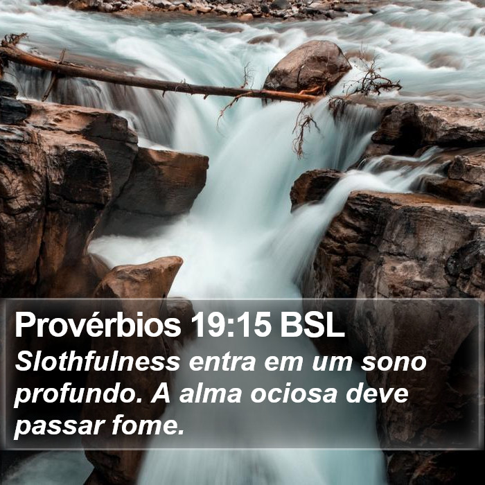 Provérbios 19:15 BSL Bible Study