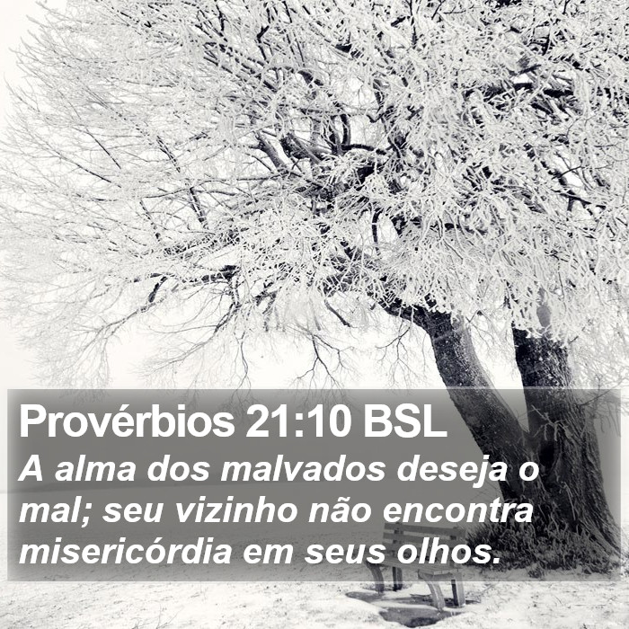 Provérbios 21:10 BSL Bible Study