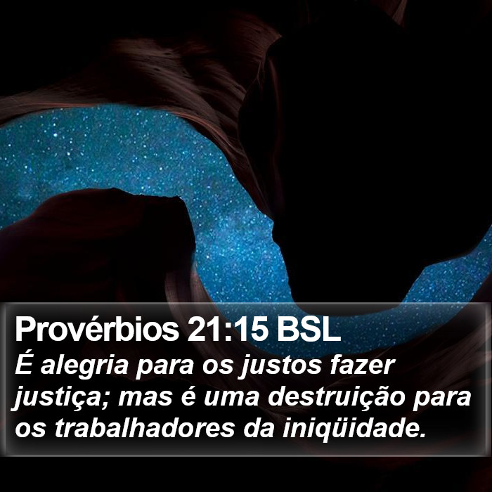 Provérbios 21:15 BSL Bible Study