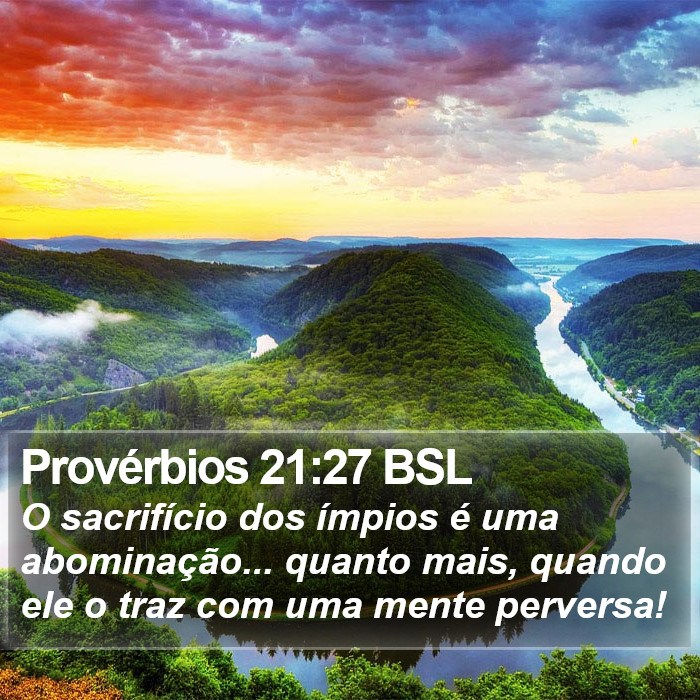 Provérbios 21:27 BSL Bible Study