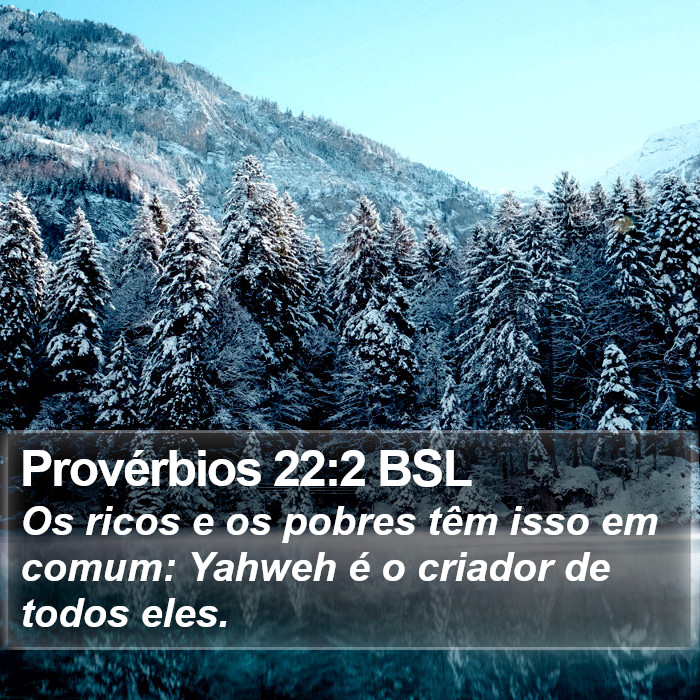Provérbios 22:2 BSL Bible Study