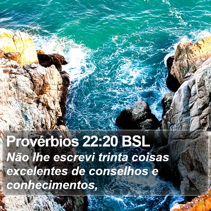Provérbios 22:20 BSL Bible Study