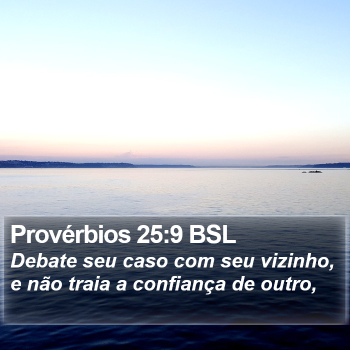 Provérbios 25:9 BSL Bible Study