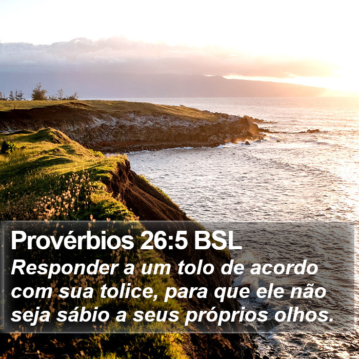Provérbios 26:5 BSL Bible Study