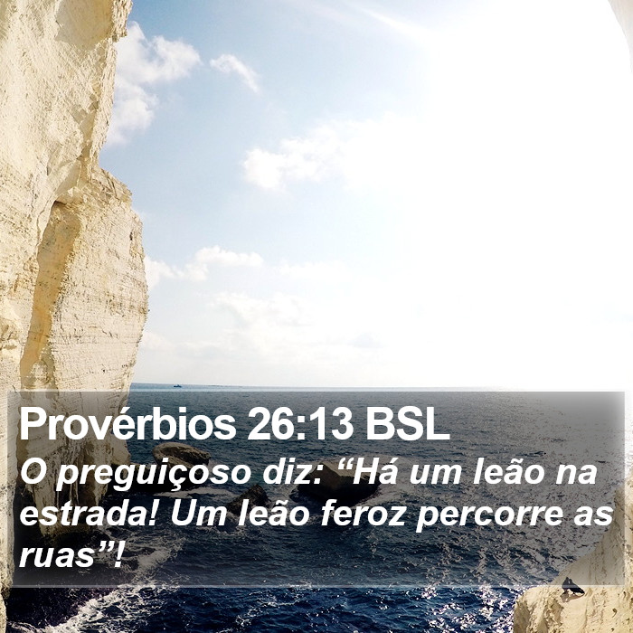 Provérbios 26:13 BSL Bible Study
