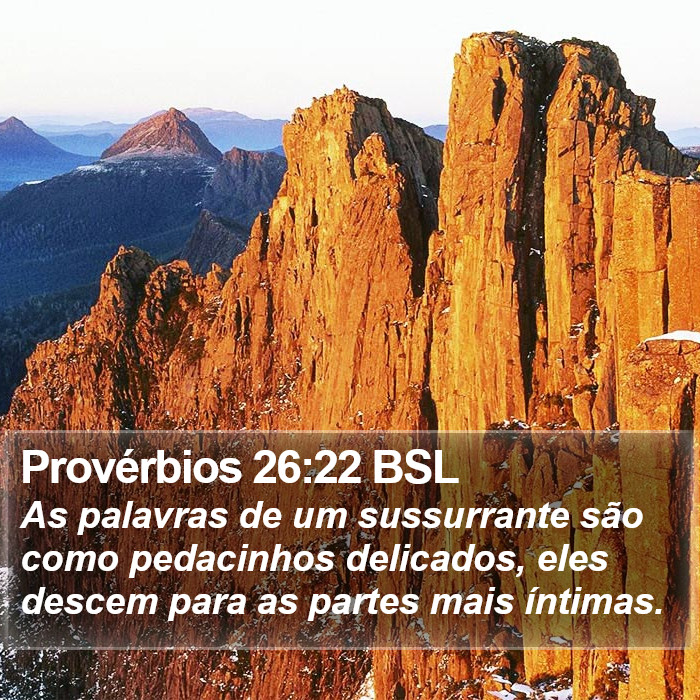 Provérbios 26:22 BSL Bible Study
