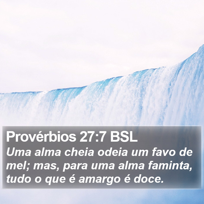 Provérbios 27:7 BSL Bible Study
