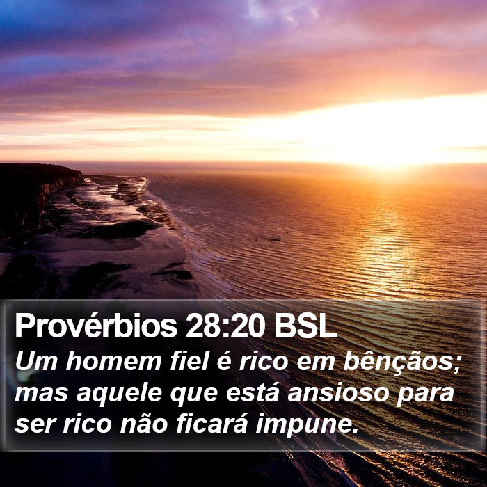 Provérbios 28:20 BSL Bible Study