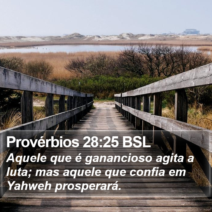 Provérbios 28:25 BSL Bible Study