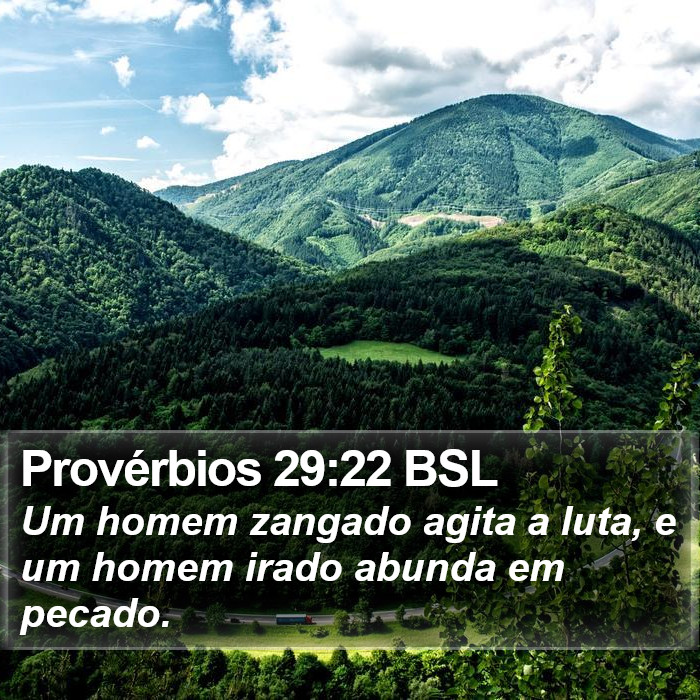 Provérbios 29:22 BSL Bible Study