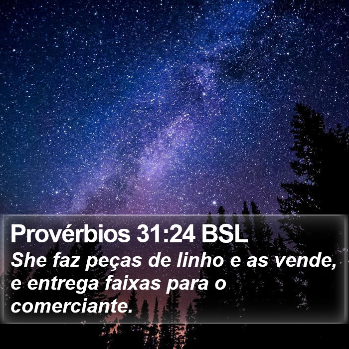 Provérbios 31:24 BSL Bible Study