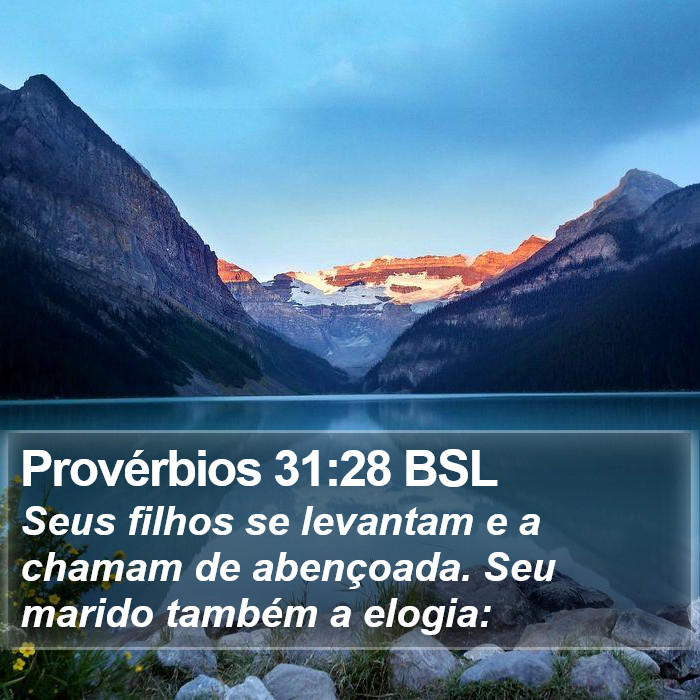 Provérbios 31:28 BSL Bible Study