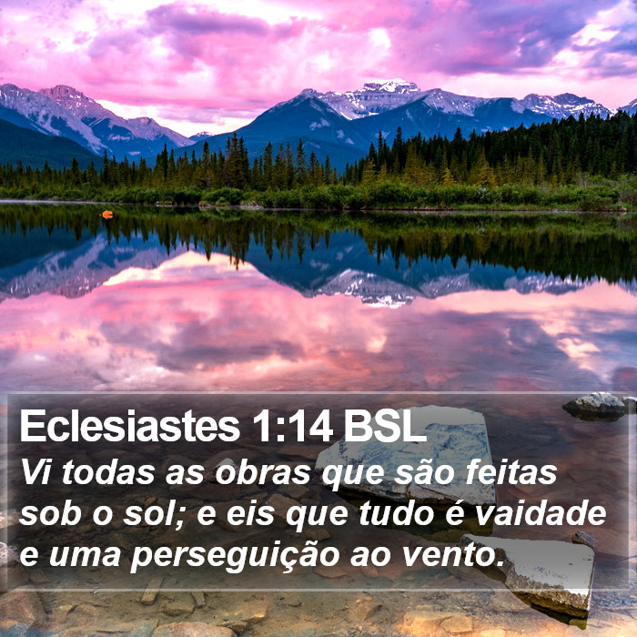 Eclesiastes 1:14 BSL Bible Study