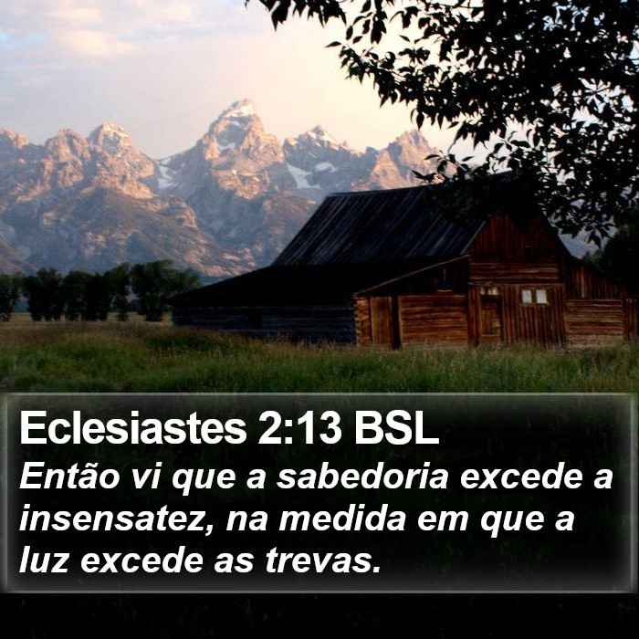 Eclesiastes 2:13 BSL Bible Study