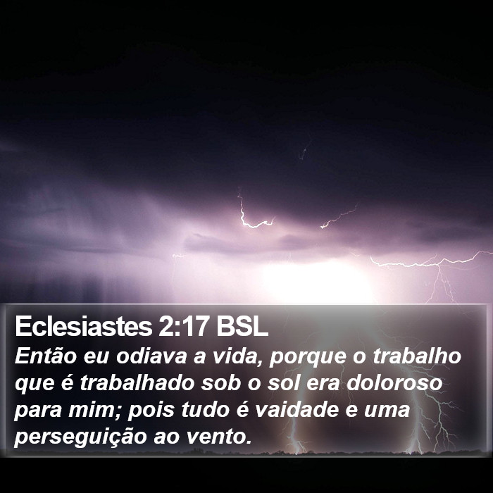 Eclesiastes 2:17 BSL Bible Study