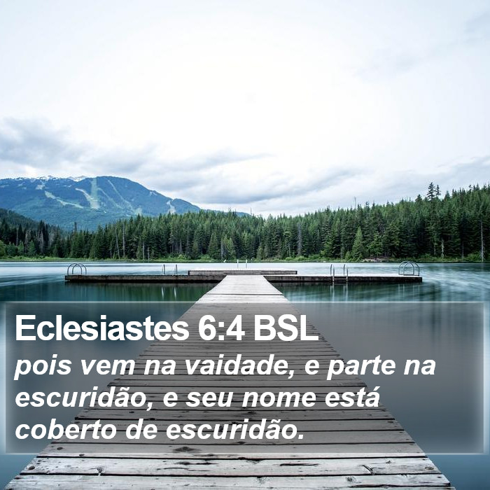 Eclesiastes 6:4 BSL Bible Study