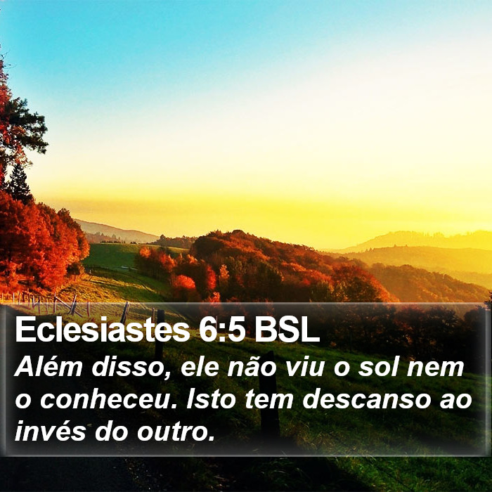 Eclesiastes 6:5 BSL Bible Study