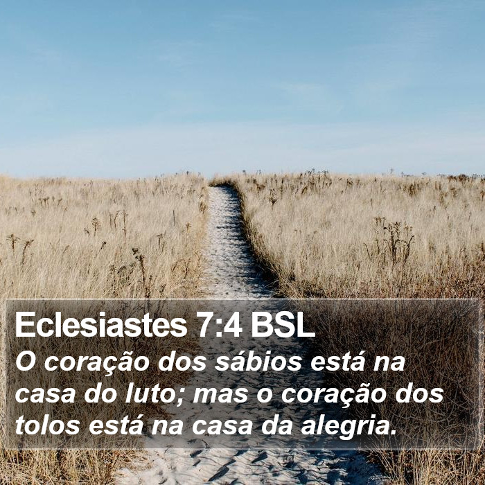Eclesiastes 7:4 BSL Bible Study