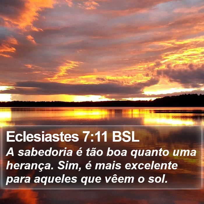 Eclesiastes 7:11 BSL Bible Study