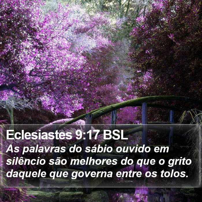 Eclesiastes 9:17 BSL Bible Study