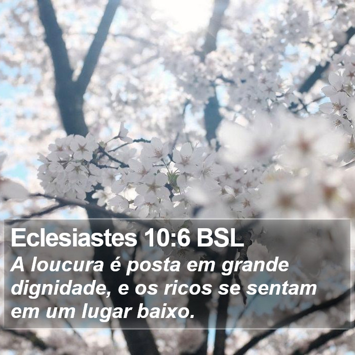 Eclesiastes 10:6 BSL Bible Study