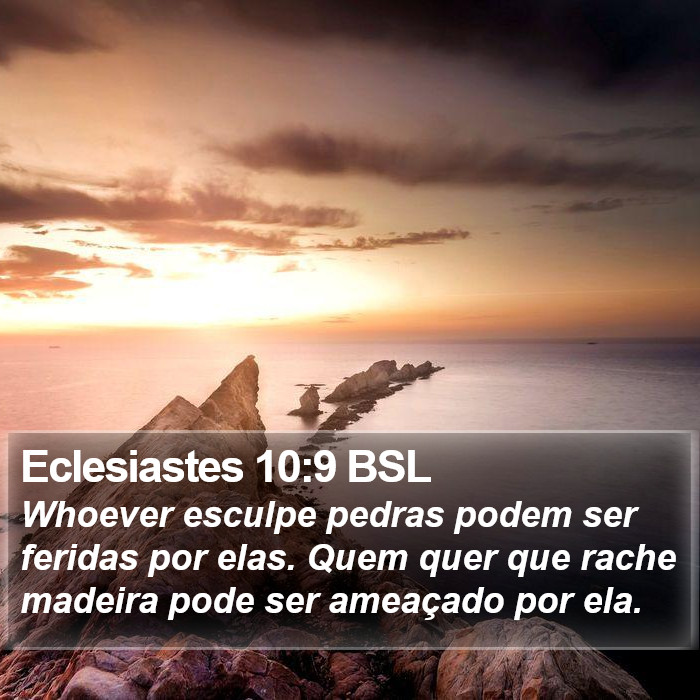 Eclesiastes 10:9 BSL Bible Study