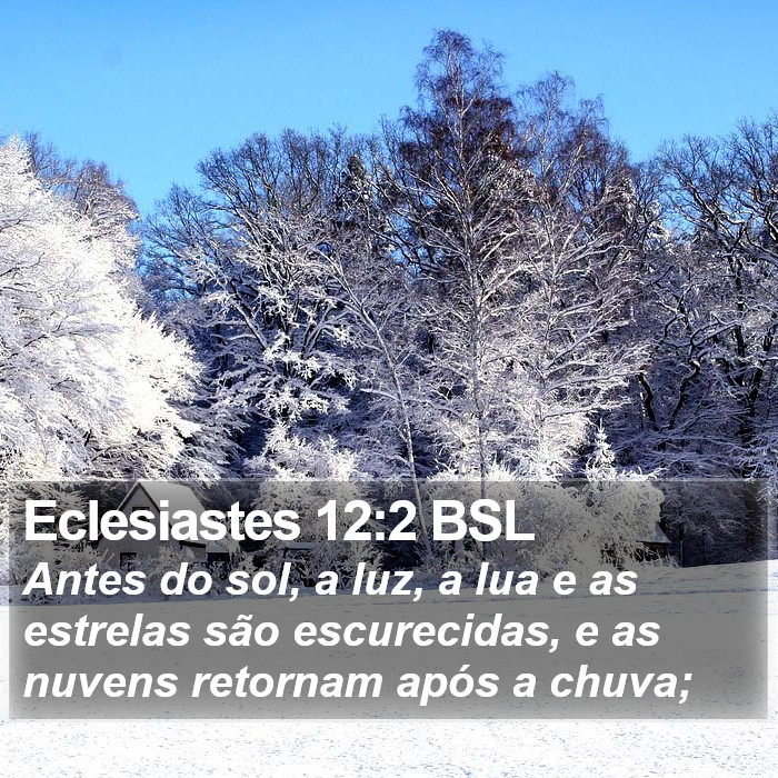 Eclesiastes 12:2 BSL Bible Study