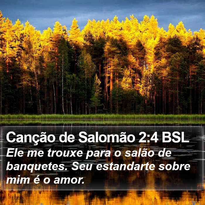 Canção de Salomão 2:4 BSL Bible Study