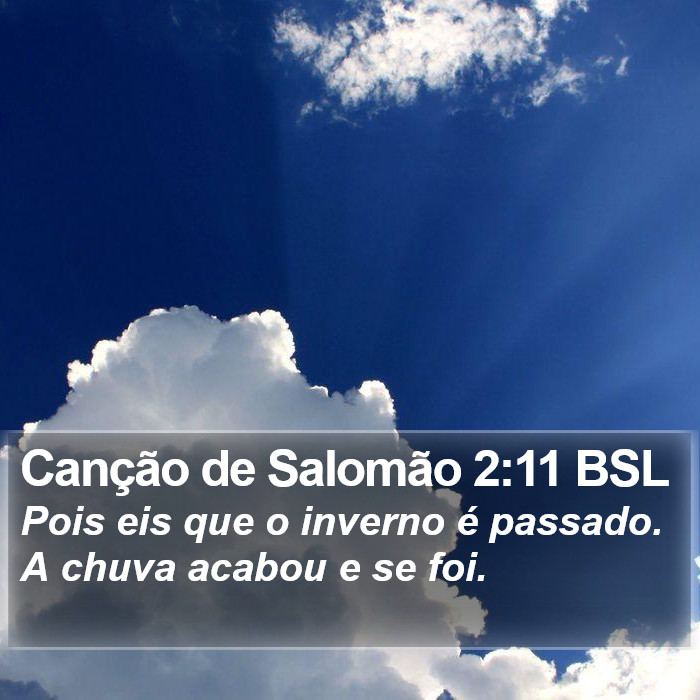 Canção de Salomão 2:11 BSL Bible Study