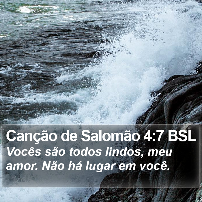 Canção de Salomão 4:7 BSL Bible Study