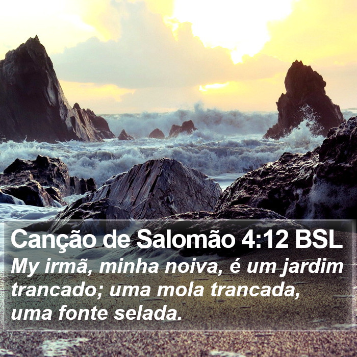 Canção de Salomão 4:12 BSL Bible Study
