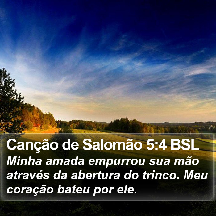 Canção de Salomão 5:4 BSL Bible Study