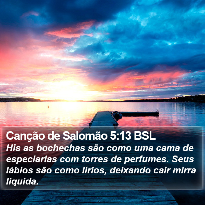 Canção de Salomão 5:13 BSL Bible Study