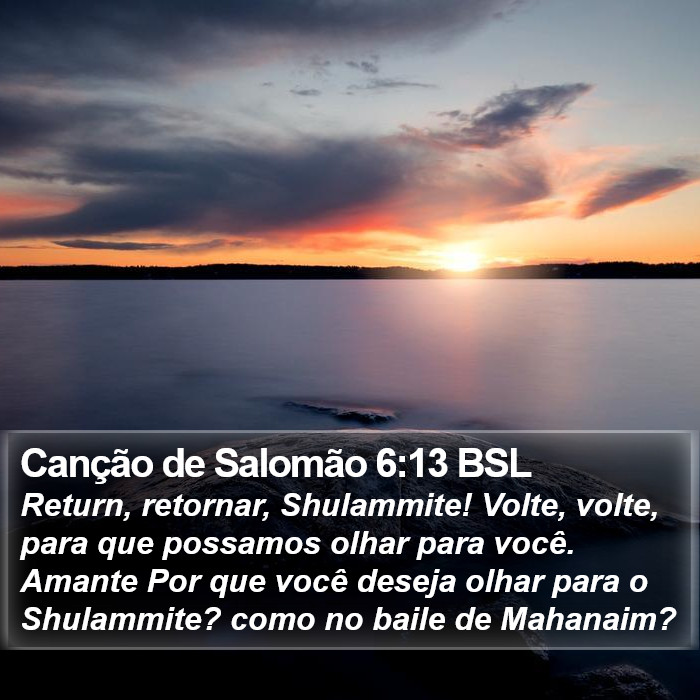 Canção de Salomão 6:13 BSL Bible Study