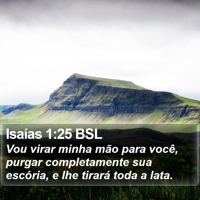 Isaías 1:25 BSL Bible Study