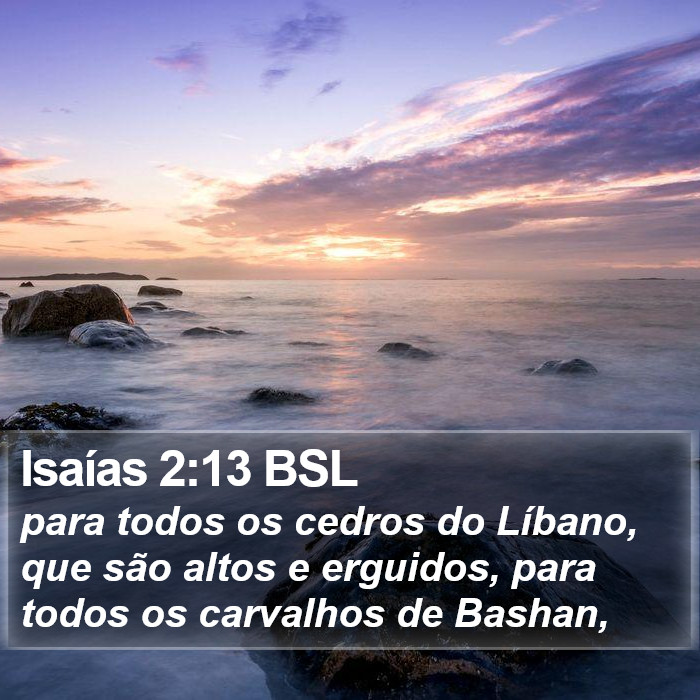 Isaías 2:13 BSL Bible Study