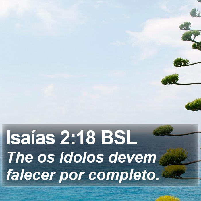 Isaías 2:18 BSL Bible Study