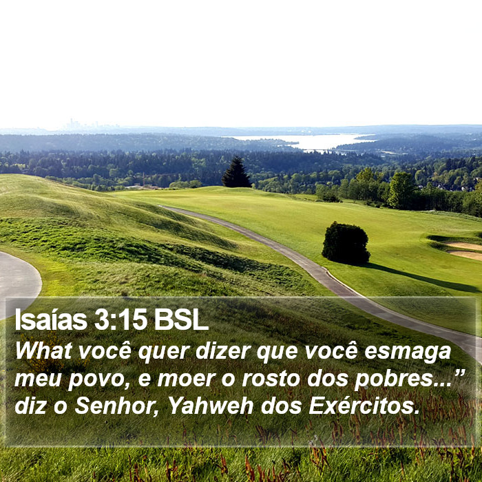 Isaías 3:15 BSL Bible Study