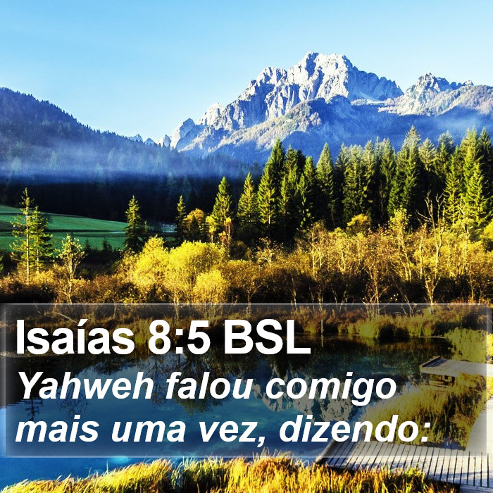 Isaías 8:5 BSL Bible Study