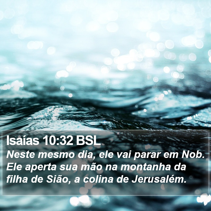 Isaías 10:32 BSL Bible Study