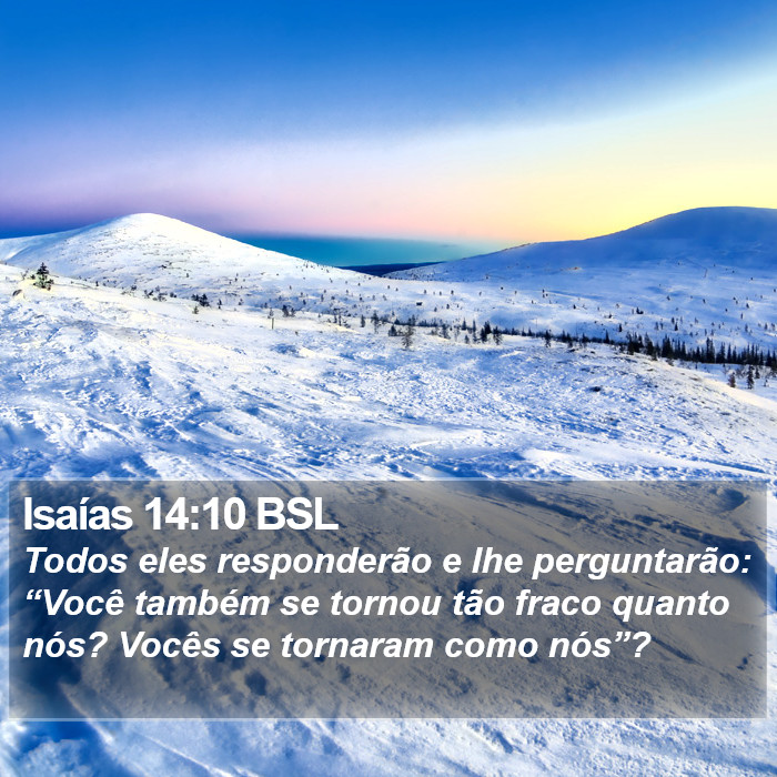 Isaías 14:10 BSL Bible Study