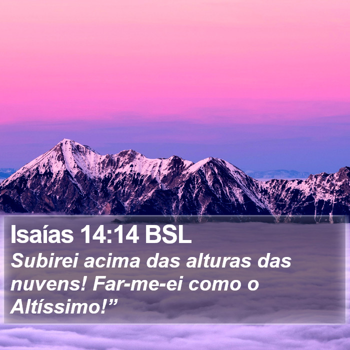 Isaías 14:14 BSL Bible Study