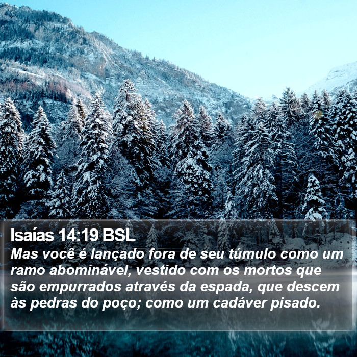 Isaías 14:19 BSL Bible Study