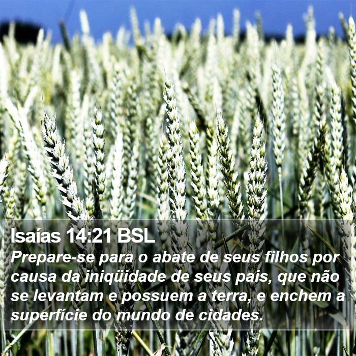 Isaías 14:21 BSL Bible Study