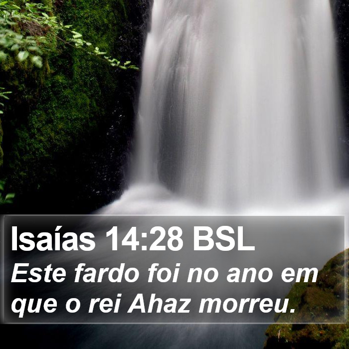 Isaías 14:28 BSL Bible Study