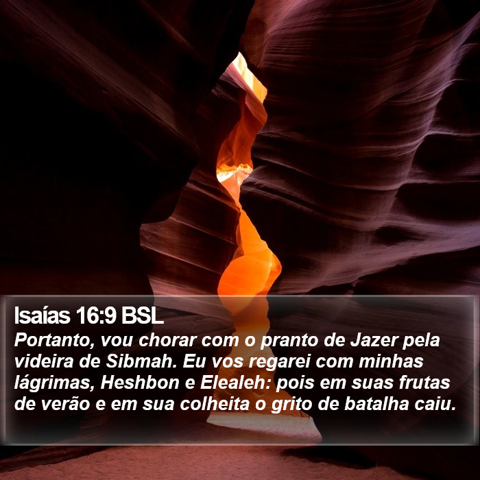 Isaías 16:9 BSL Bible Study